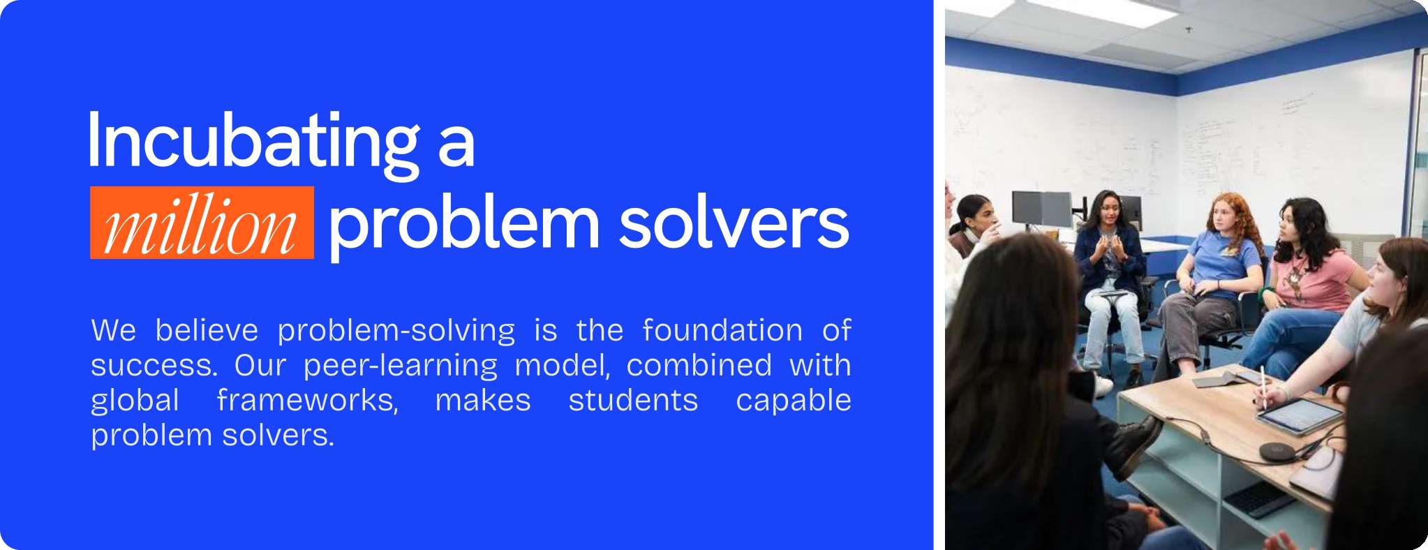 Incubating a million changemakers